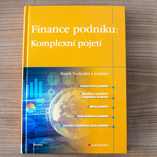 Kniha Finance podniku: Komplexní pojetí je šitá na míru studentům VŠTE